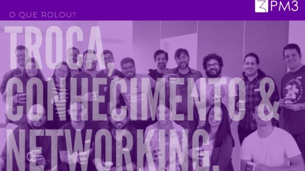 Como foi o primeiro PM3 Mornings - Cursos para Product Manager | Cursos PM3